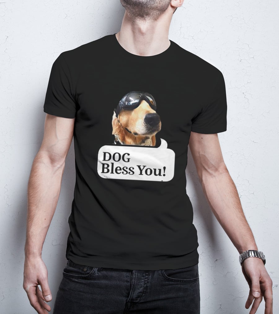 DOG Bless You Dog With Goggles T-Shirt