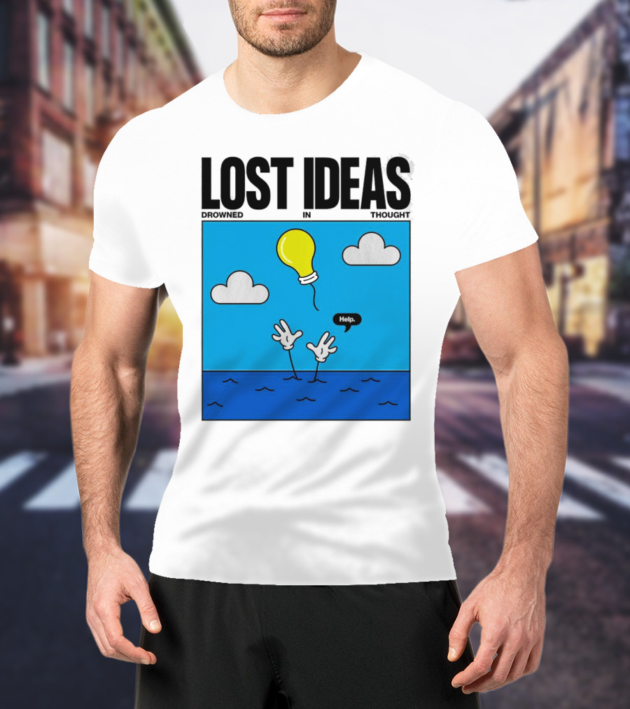 Lost Ideas Drowned In Thought Help Lightbulb Above Water Hands Clouds T-Shirt