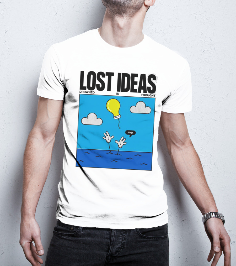 Lost Ideas Drowned In Thought Help Lightbulb Above Water Hands Clouds T-Shirt