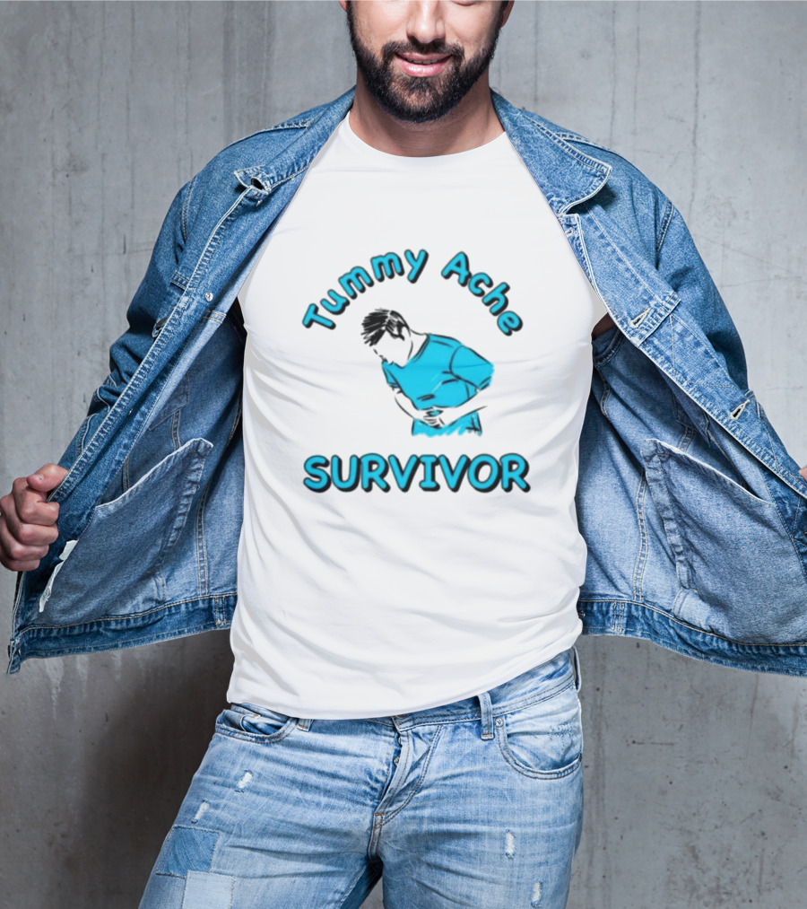 Tummy Ache Survivor T-Shirt