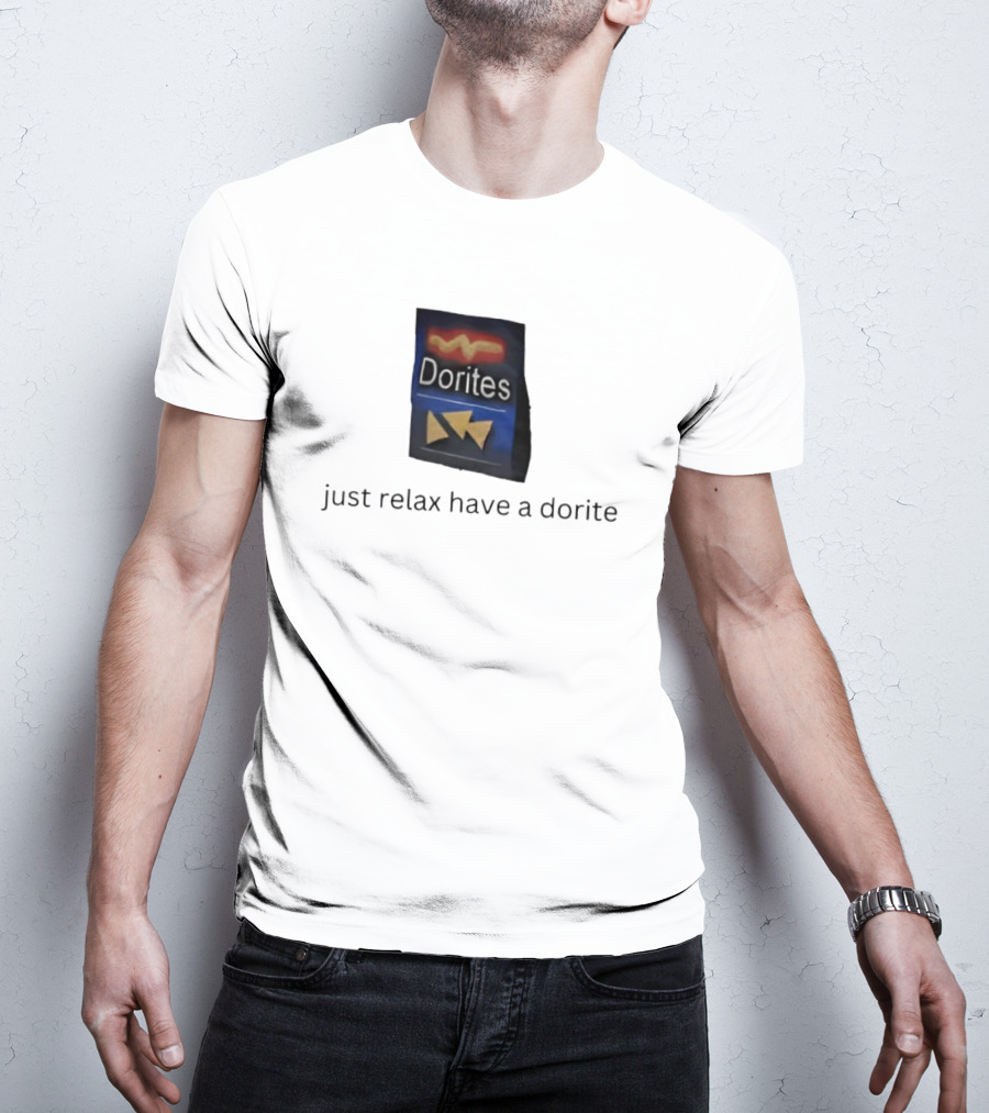 Dorites Packet Just Relax Have A Dorite Triangles T-Shirt