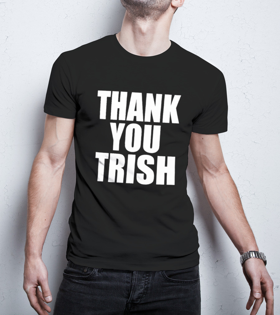 Thank You Trish Stratus WWE Legend Acknowledgment T-Shirt