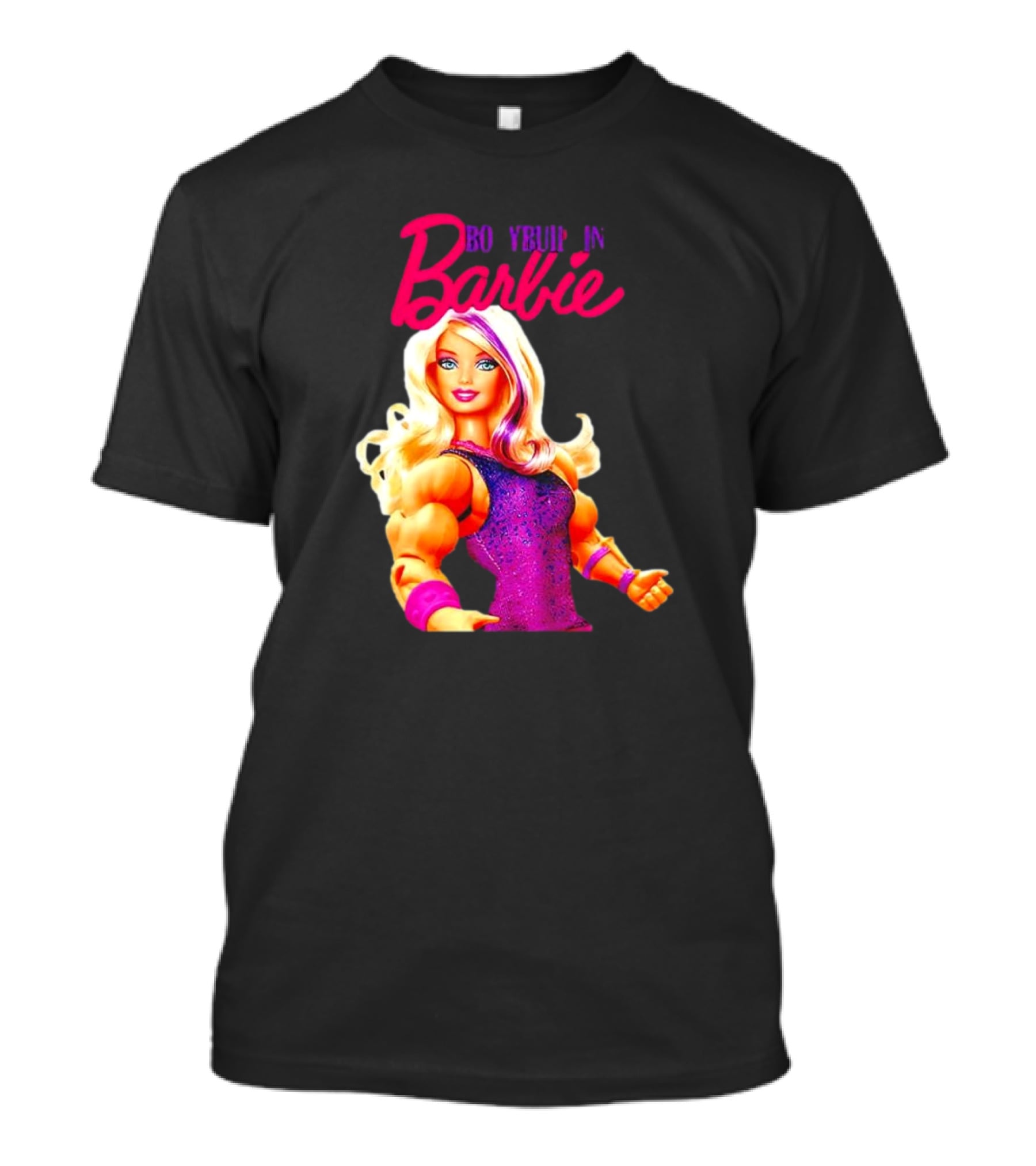 BO YBUIP IN Barbie T-Shirt