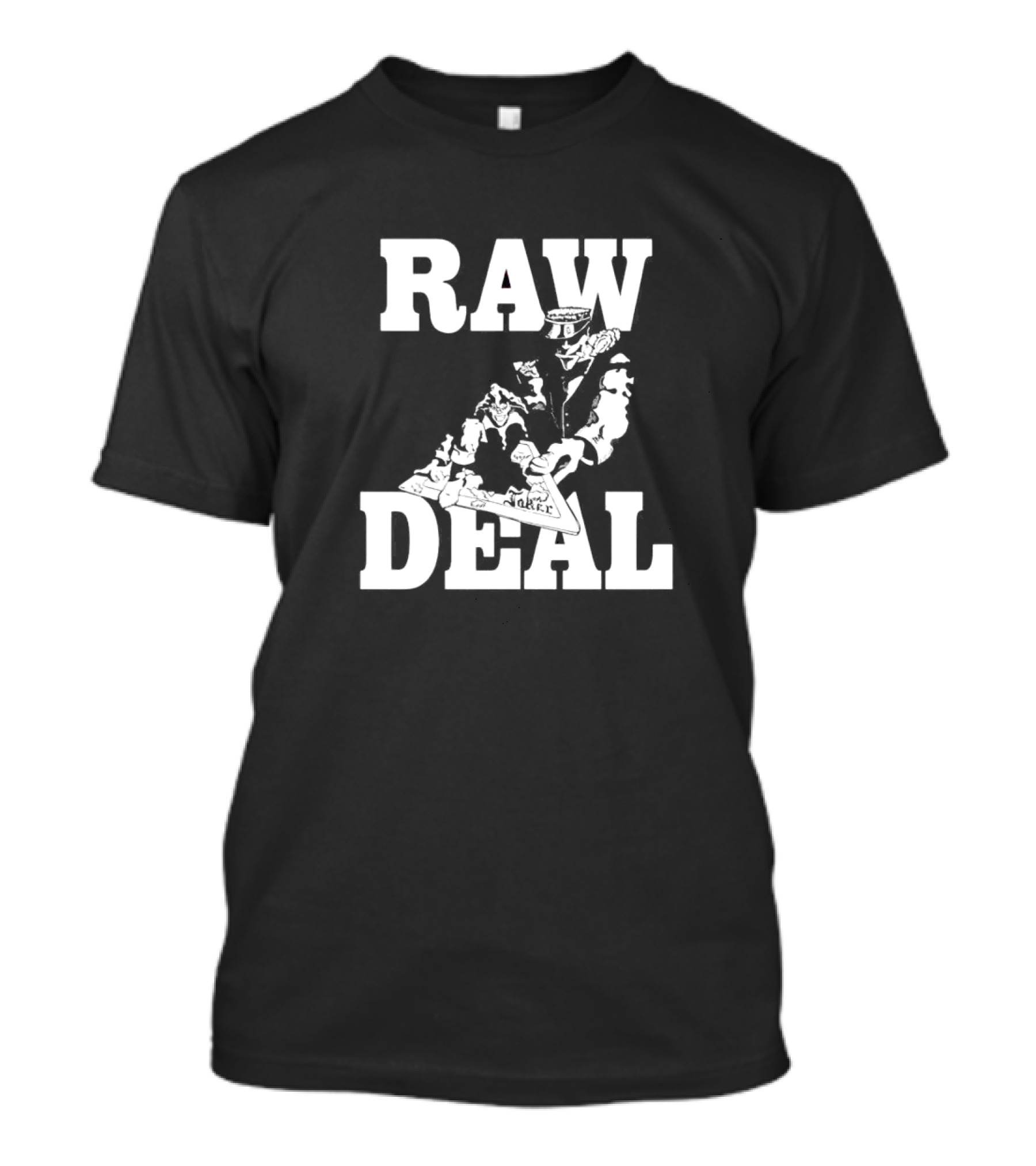 Raw Deal Joker Joint Custody Demo 1988 T-Shirt