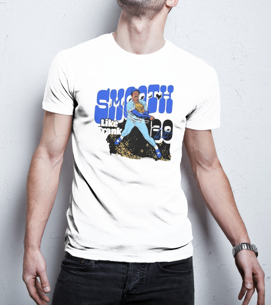 Smooth Like Frank 20 Signature Baseball Player T-Shirt