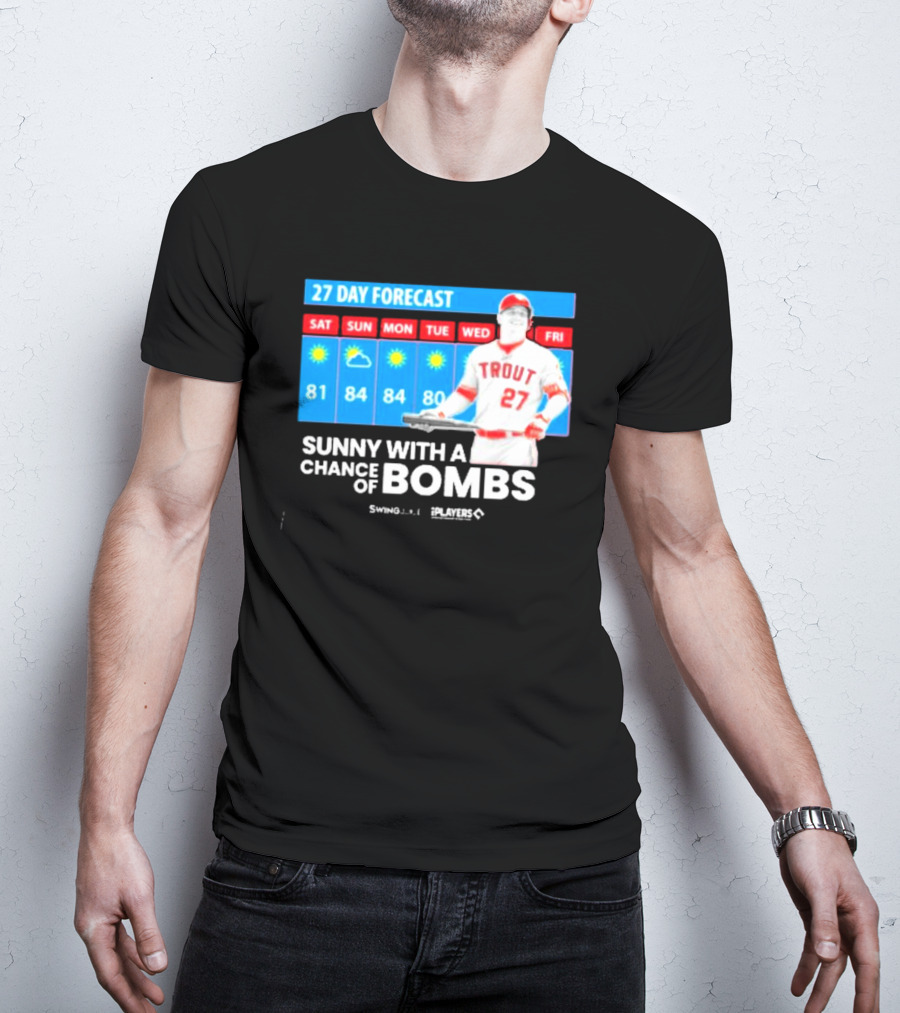 Trout 27 Day Forecast Sunny With A Chance Of Bombs Players Swing T-Shirt