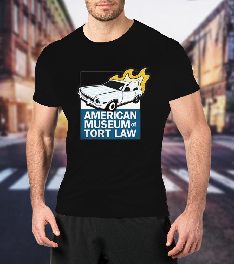 American Museum Of Tort Law Flaming Car Exhibit T-Shirt