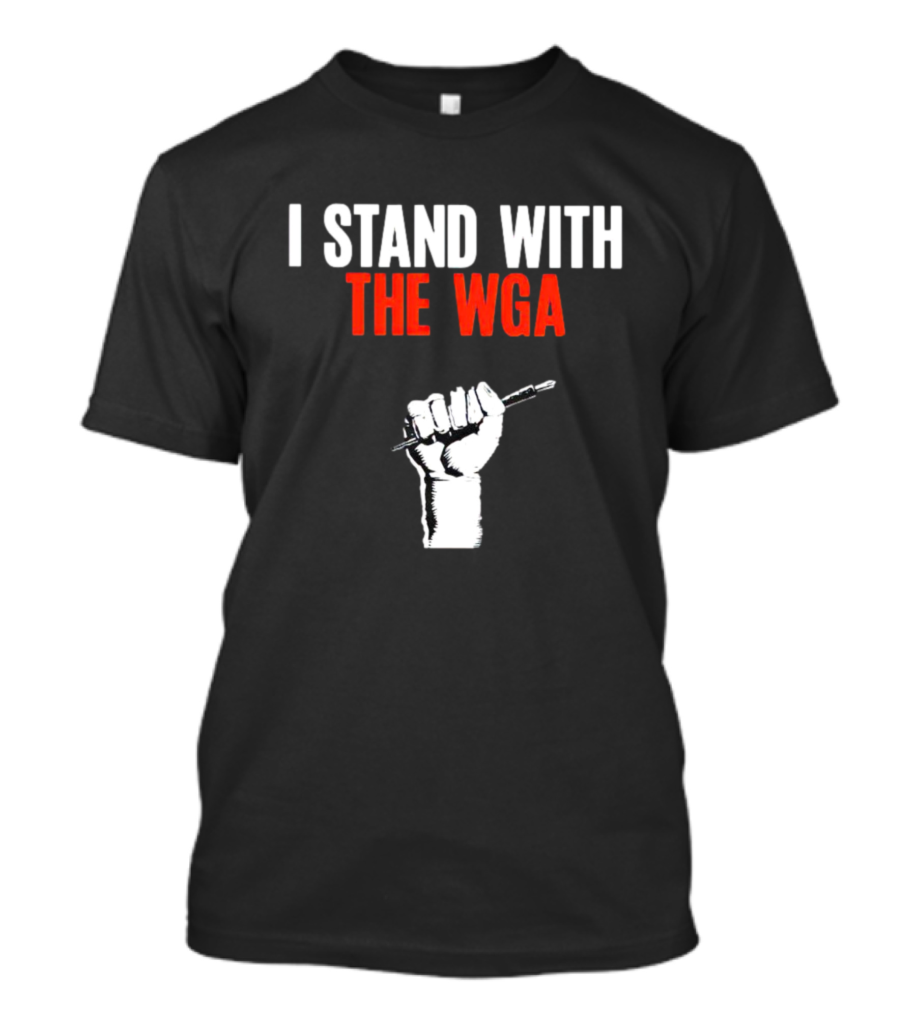 I Stand With The WGA Fist Pencil Solidarity T-Shirt