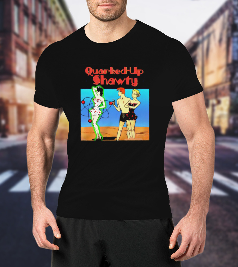 Quarked-Up Shawty Retro Atomic Pin-Up T-Shirt