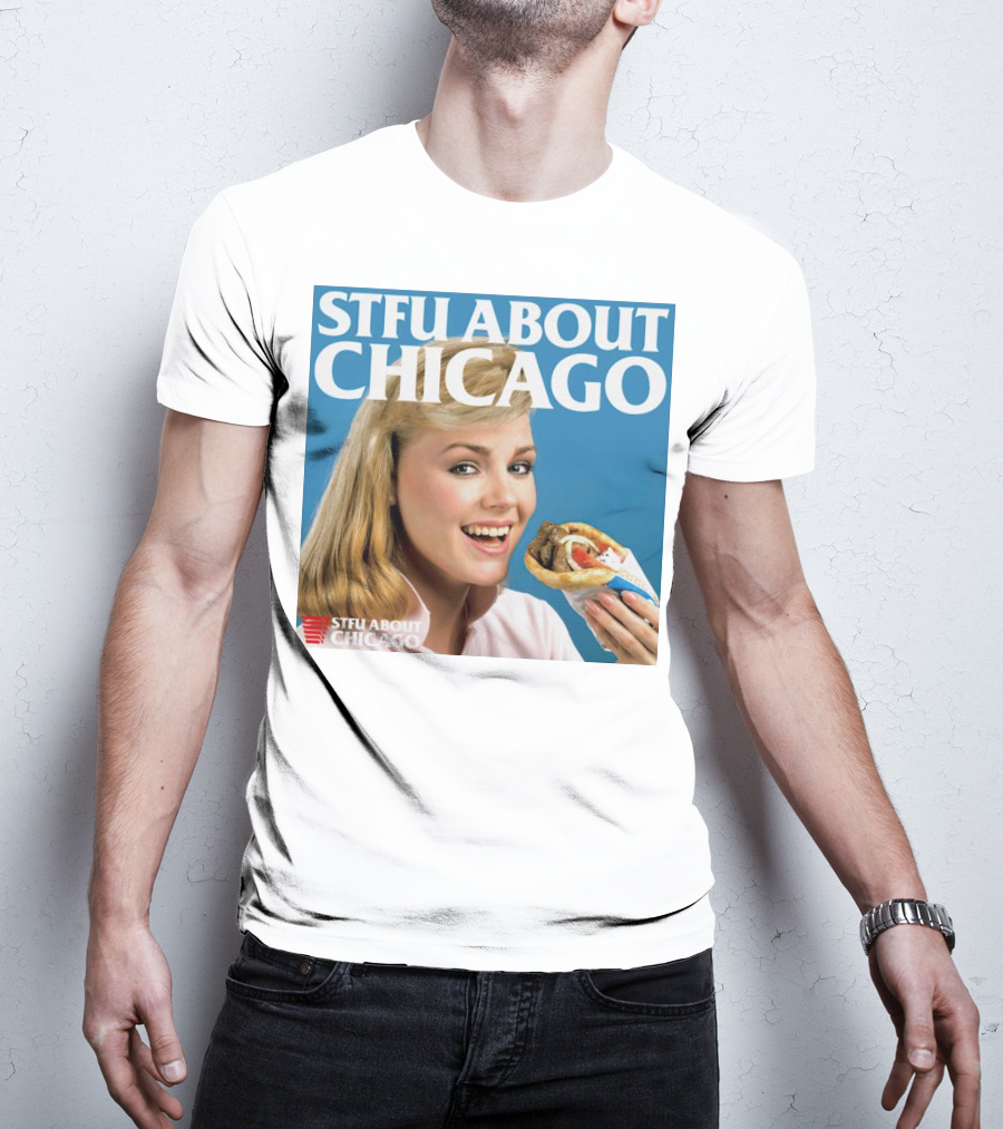 STFU About Chicago Eating Gyro Delight T-Shirt