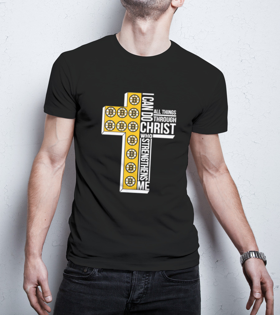 Boston Bruins I Can Do All Things Through Christ Who Strengthens Me Cross T-Shirt