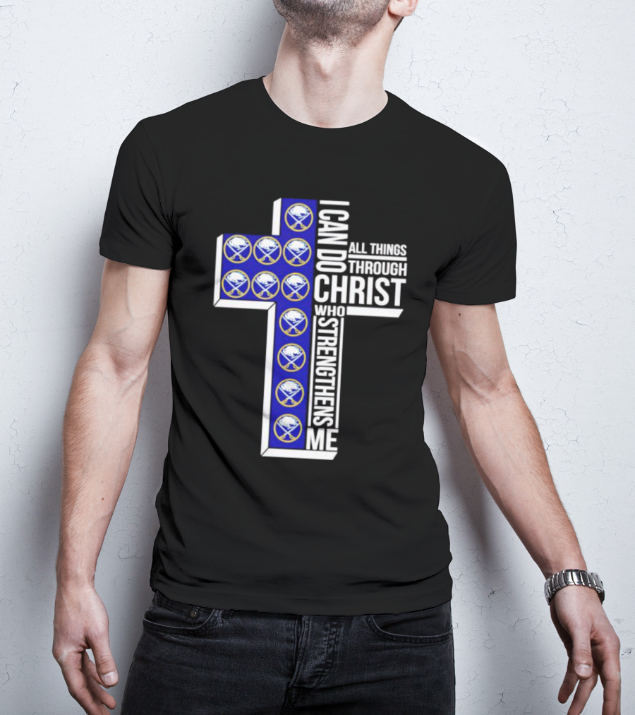 Buffalo Sabres I Can Do All Things Through Christ Who Strengthens Me Cross T-Shirt