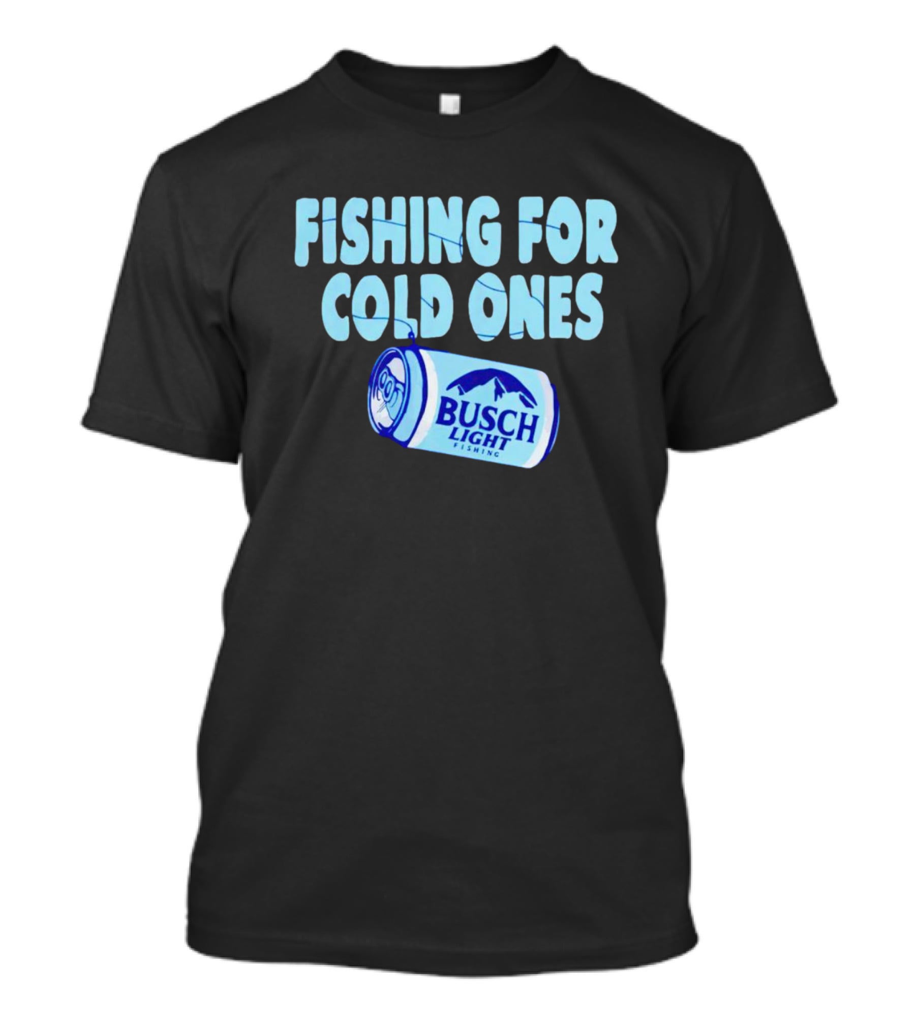 Fishing For Cold Ones Busch Light Fishing Can Mountains T-Shirt