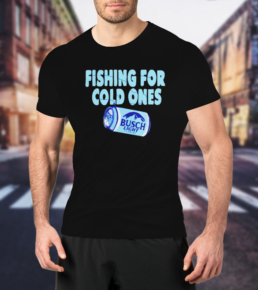 Fishing For Cold Ones Busch Light Fishing Can Mountains T-Shirt