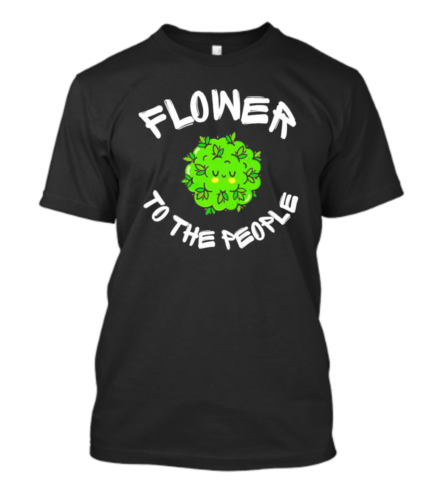FLOWER TO THE PEOPLE Cute Green Plant With Smiling Face And Leafy Hair T-Shirt