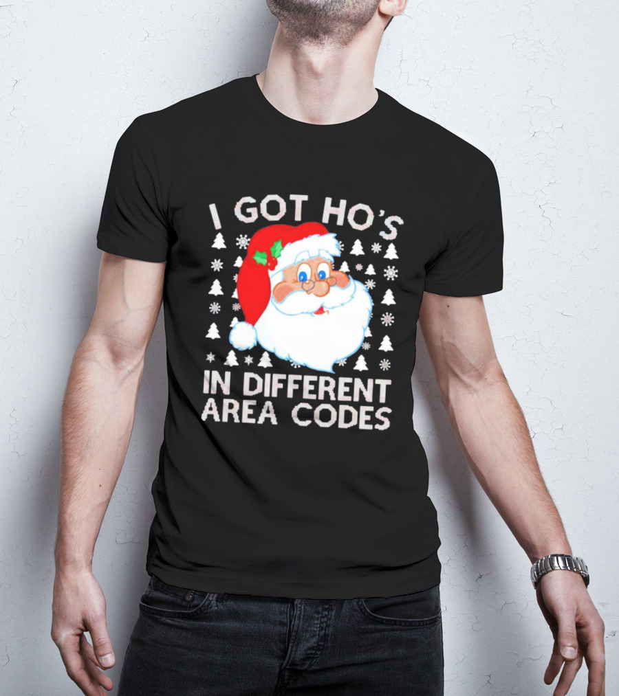 I Got Ho’s In Different Area Codes Santa Claus Holiday Humor T-Shirt