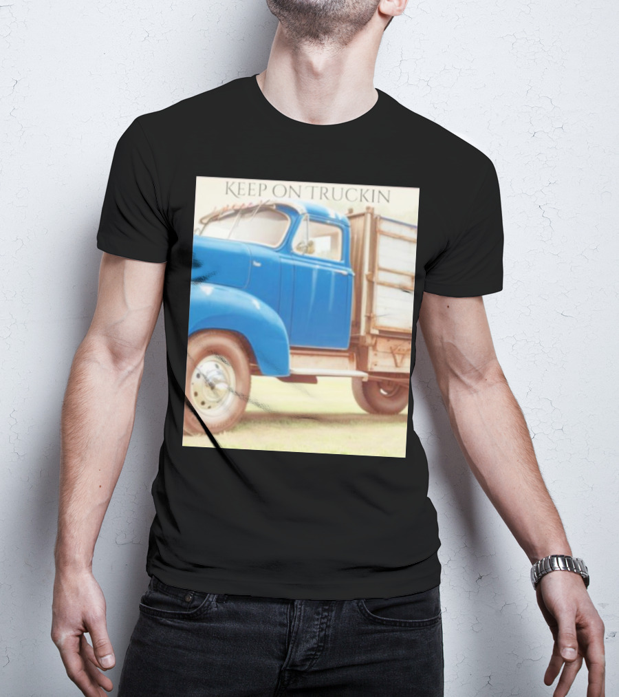 Keep On Truckin' Vintage Blue Truck Nostalgia T-Shirt