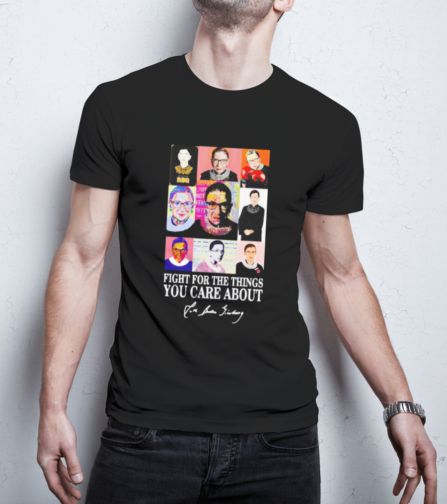 RBG Pop Art Collage Fight For The Things You Care About T-Shirt