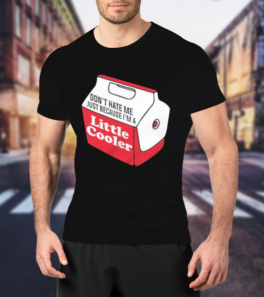 Don’t Hate Me Just Because I’m A Little Cooler Retro Icebox T-Shirt
