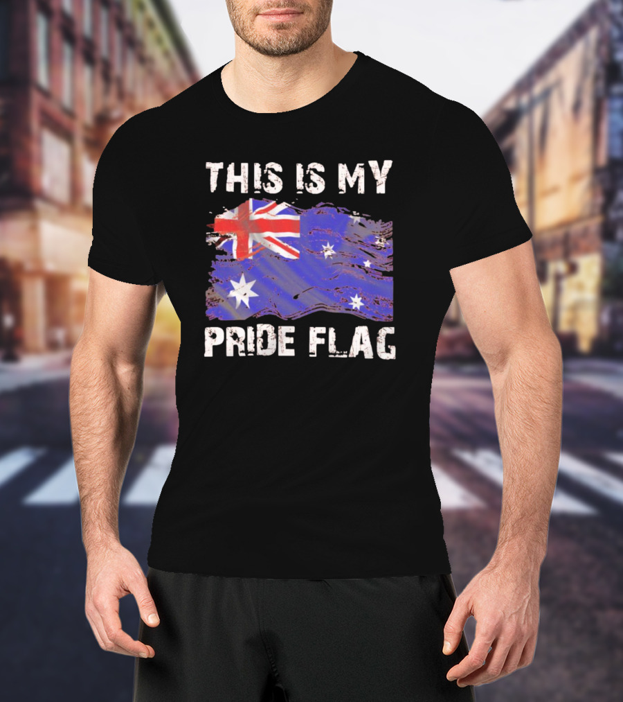 This Is My Australian Pride Flag T-Shirt