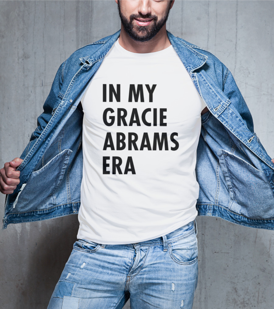 In My Gracie Abrams Era T-Shirt
