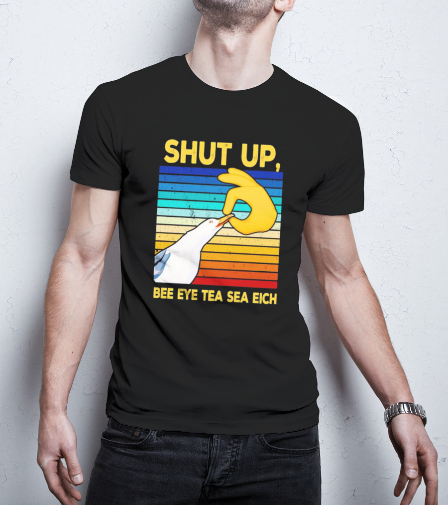 SHUT UP BEE EYE TEA SEA EICH Seagull Yellow Hand Rainbow Stripes T-Shirt