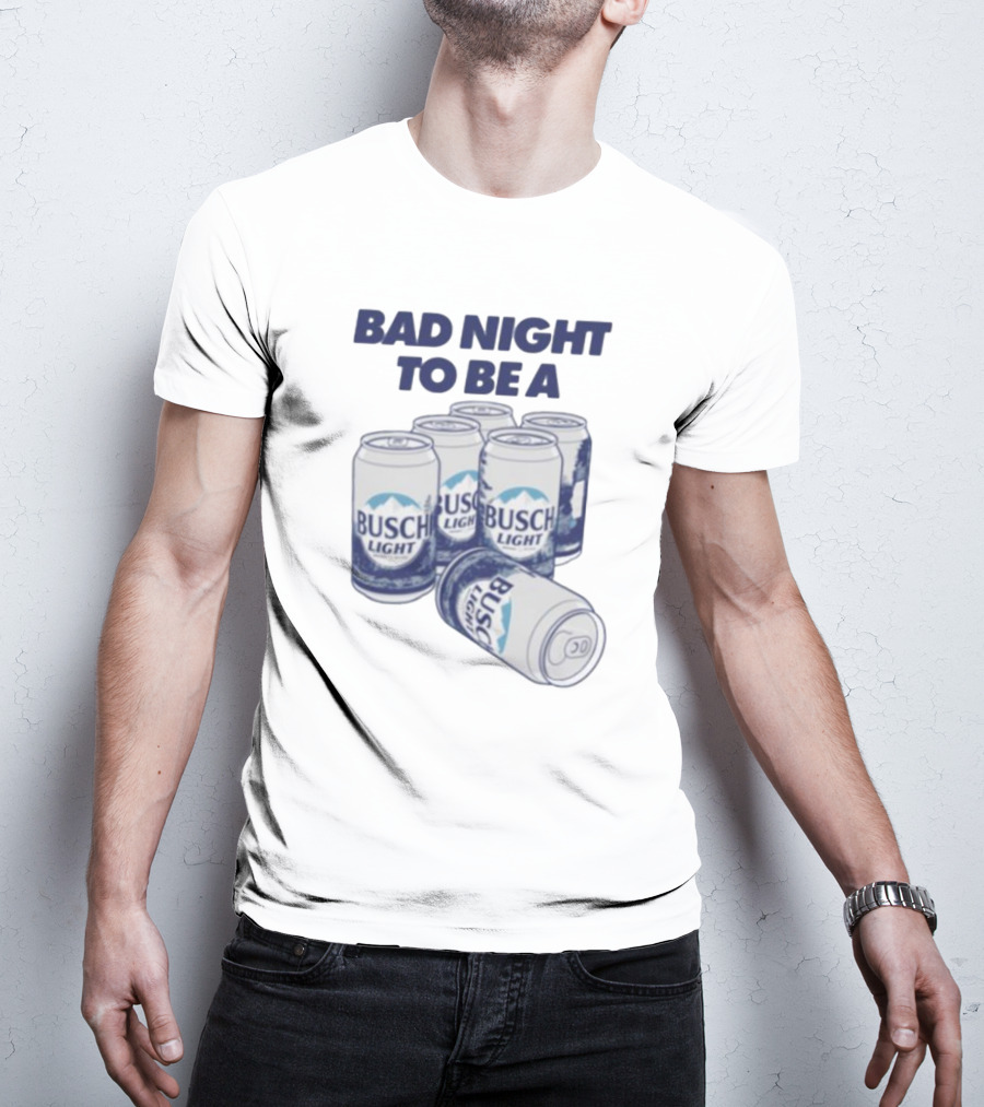 Bad Night To Be A Busch Light Cans Six Pack T-Shirt