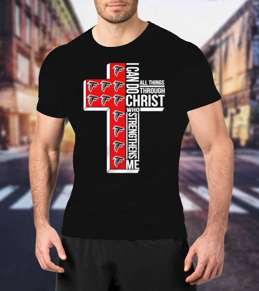 Atlanta Falcons I Can Do All Things Through Christ Who Strengthens Me Cross T-Shirt