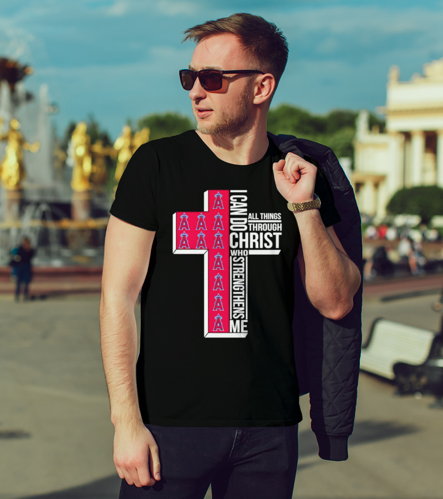 Los Angeles Angels I Can Do All Things Through Christ Who Strengthens Me Cross T-Shirt