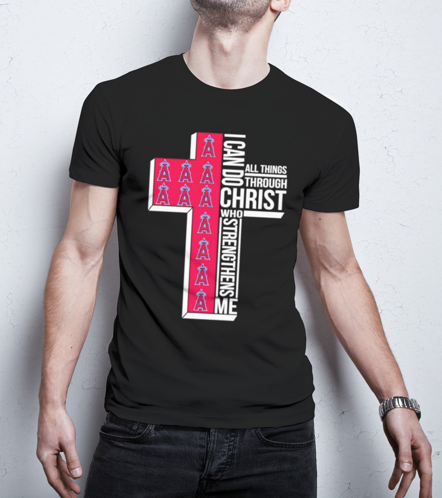 Los Angeles Angels I Can Do All Things Through Christ Who Strengthens Me Cross T-Shirt