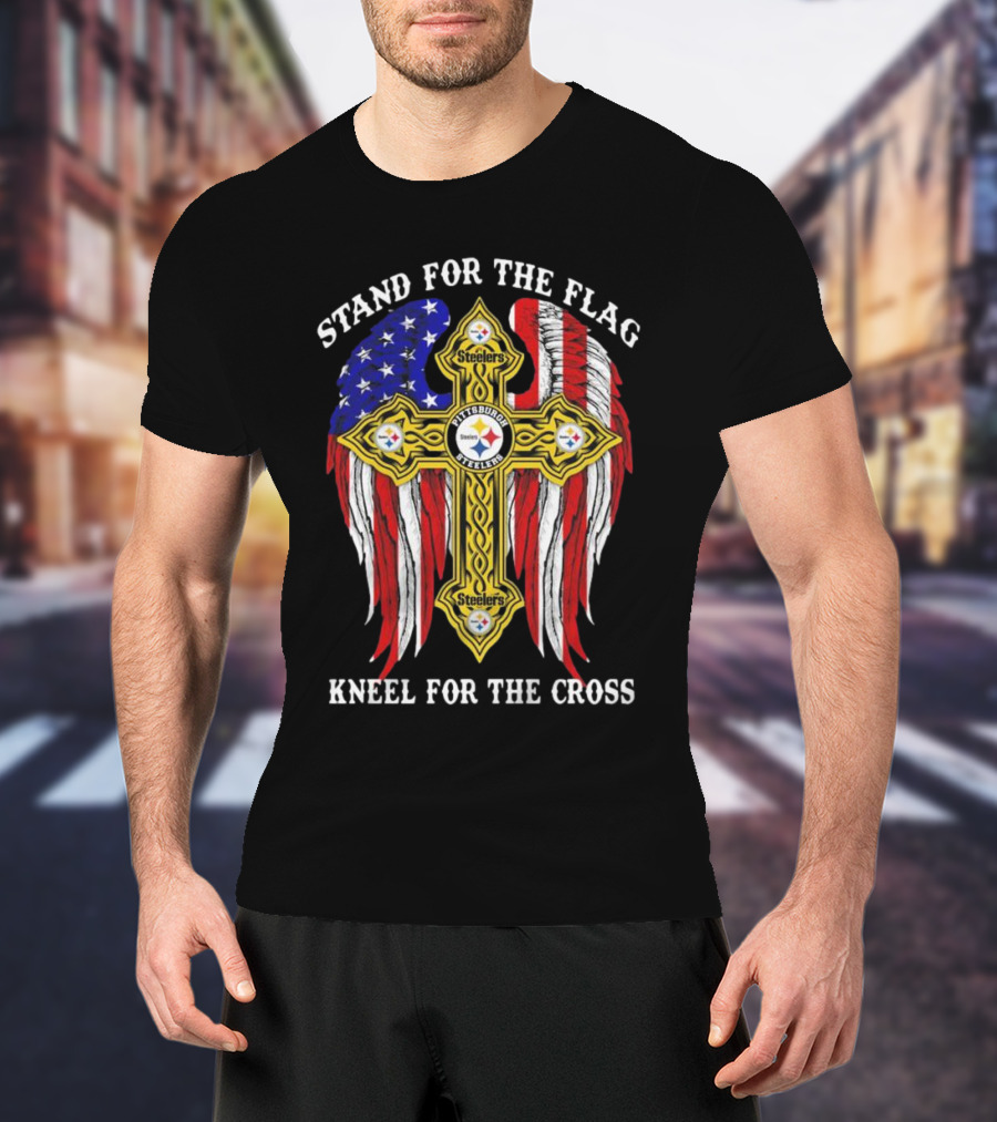 Stand For The Flag Kneel For The Cross Pittsburgh Steelers American Flag Cross T-Shirt