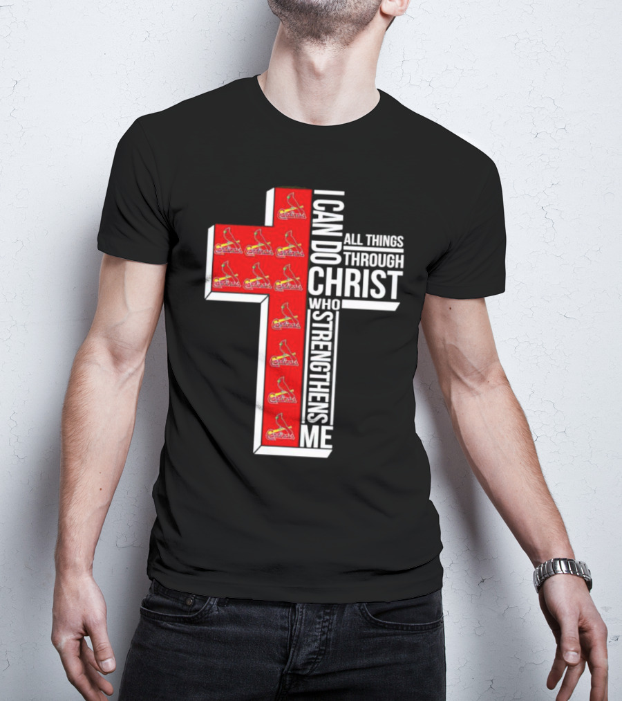 St. Louis Cardinals I Can Do All Things Through Christ Who Strengthens Me Cross T-Shirt