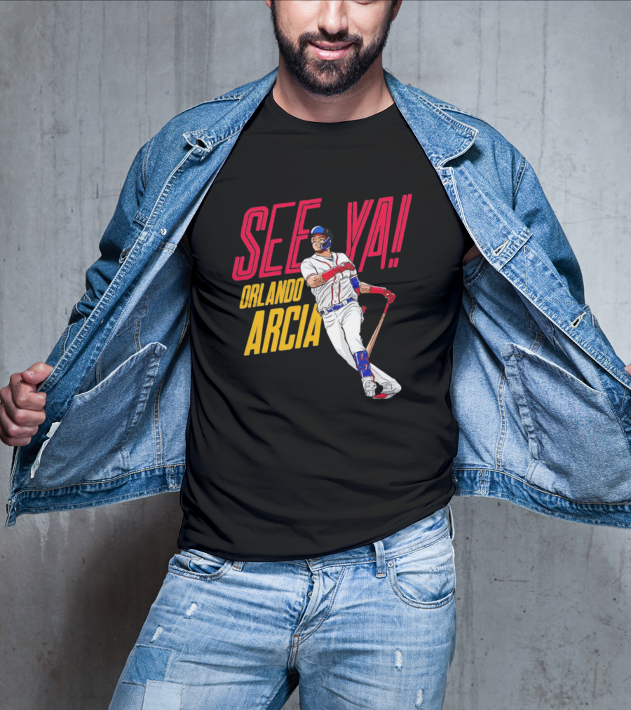 SEE YA ORLANDO ARCIA Baseball Player T-Shirt
