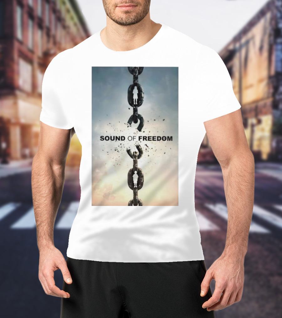 SOUND OF FREEDOM Broken Chains Symbolic T-Shirt