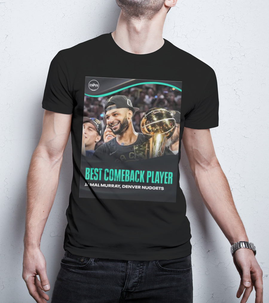 Best Comeback Player Jamal Murray Denver Nuggets ESPYs T-Shirt