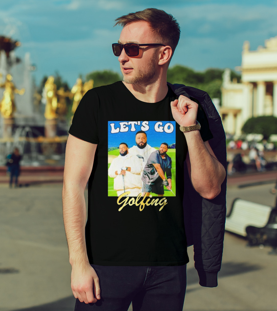 Let's Go Golfing Dj Khaled Men's T-Shirt