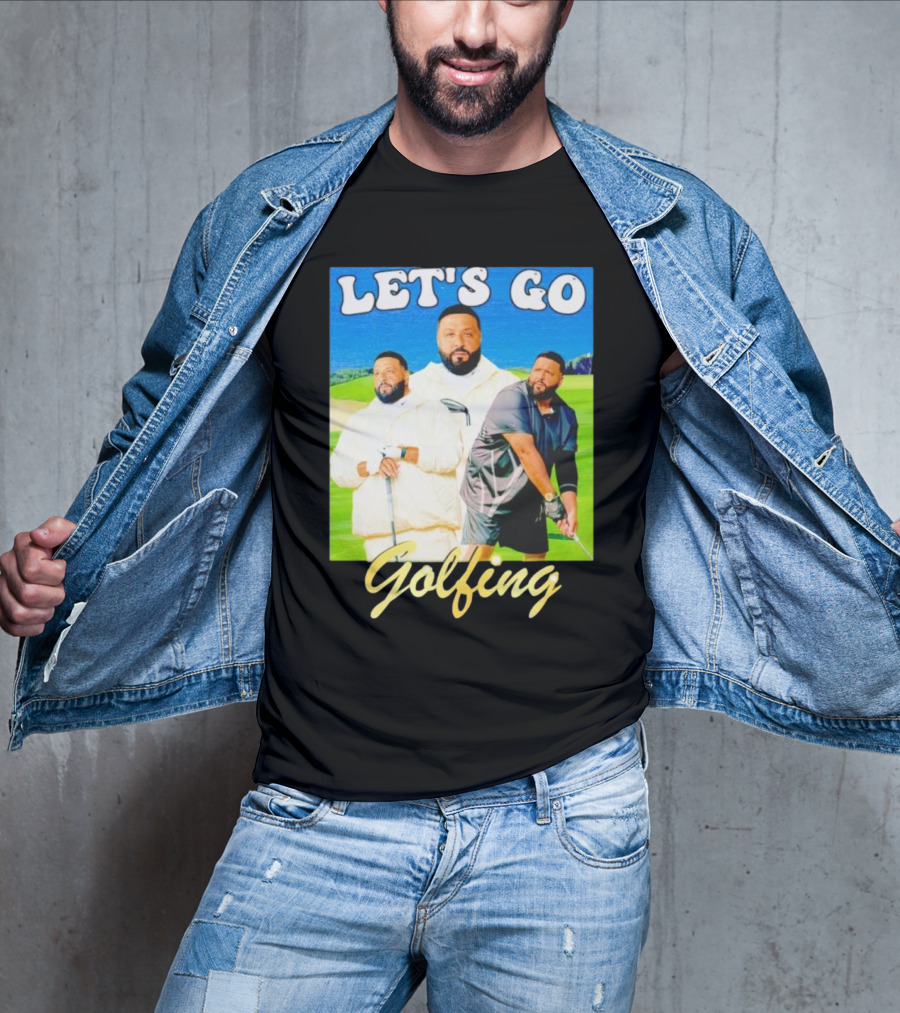 Let's Go Golfing Dj Khaled Men's T-Shirt