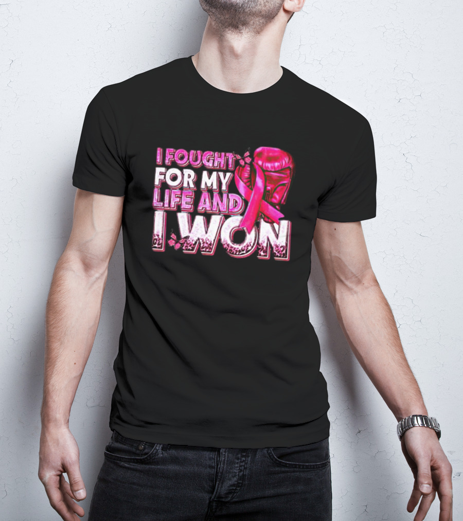 I Fought For My Life And I Won Pink Ribbon Boxing Glove Butterfly T-Shirt