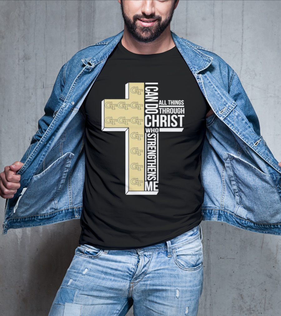 Georgia Tech Yellow Jackets GT Cross I Can Do All Things Through Christ Who Strengthens Me T-Shirt