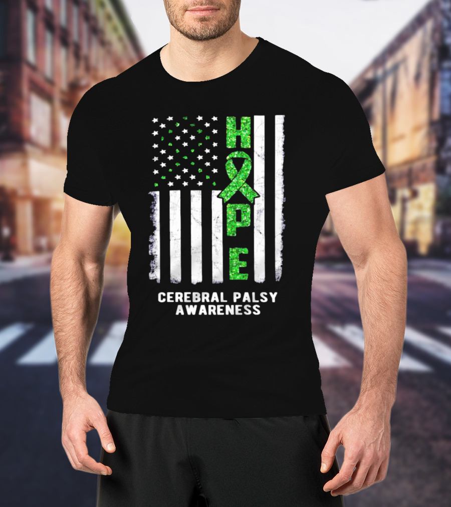 Hope American Flag Green Ribbon Cerebral Palsy Awareness T-Shirt