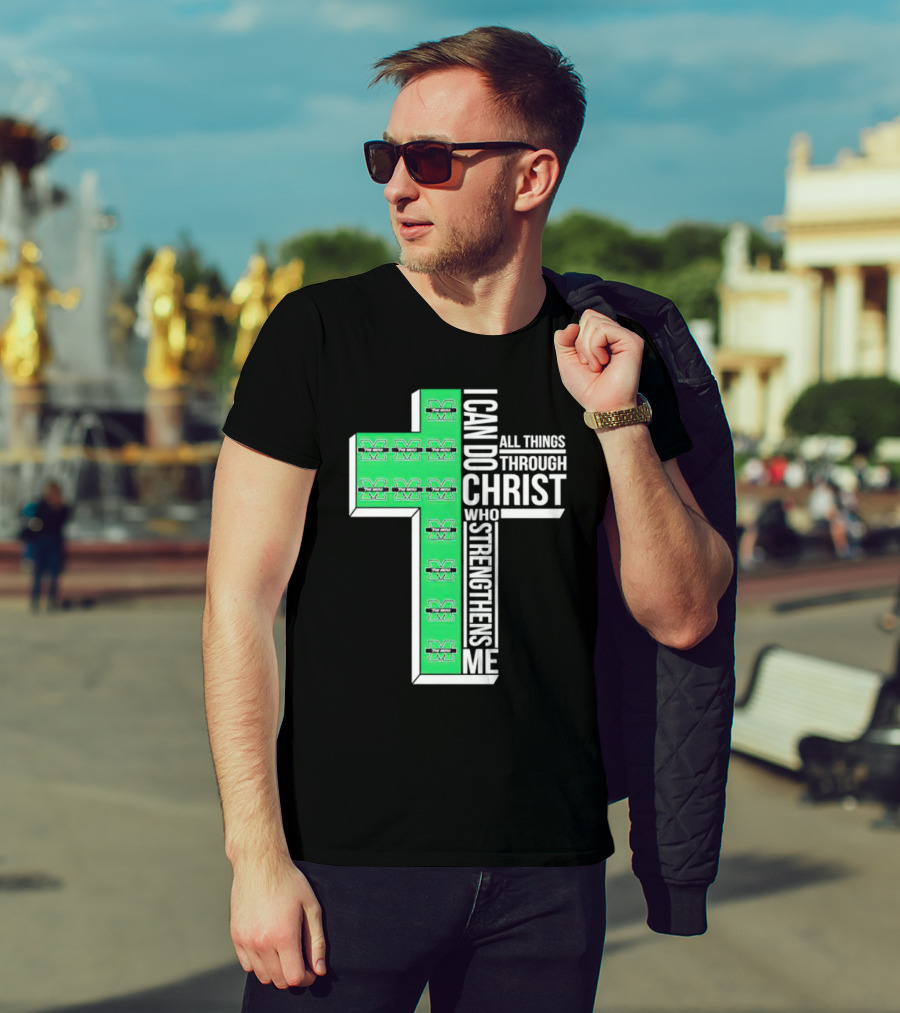 Marshall Thundering Herd I Can Do All Things Through Christ Who Strengthens Me Cross T-Shirt