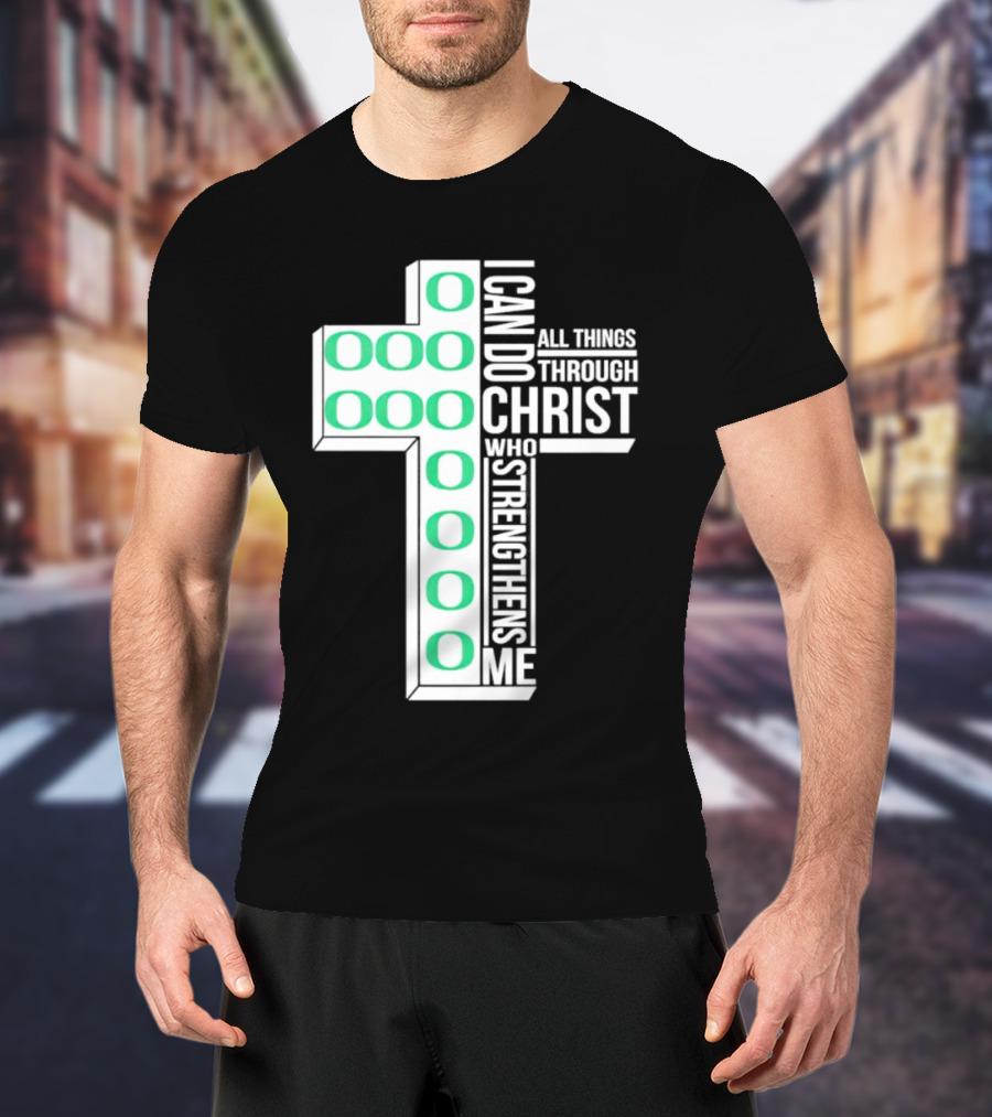 Oregon Ducks Cross I Can Do All Things Through Christ Who Strengthens Me T-Shirt
