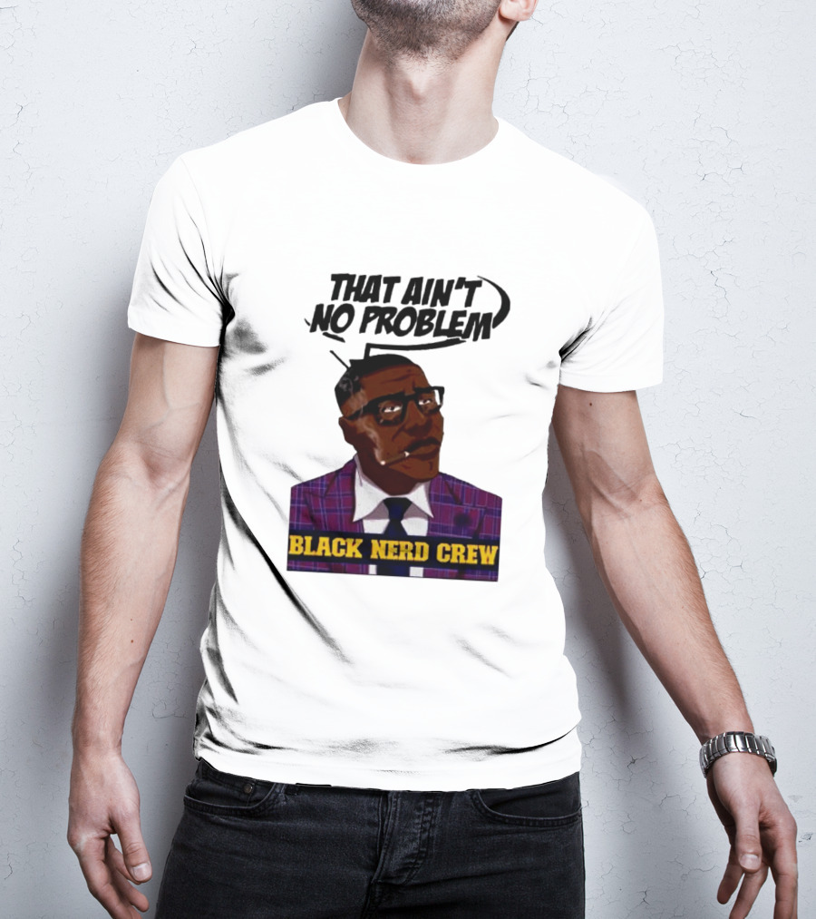 Shannon Sharpe That Ain't No Problem Black Nerd Crew T-Shirt