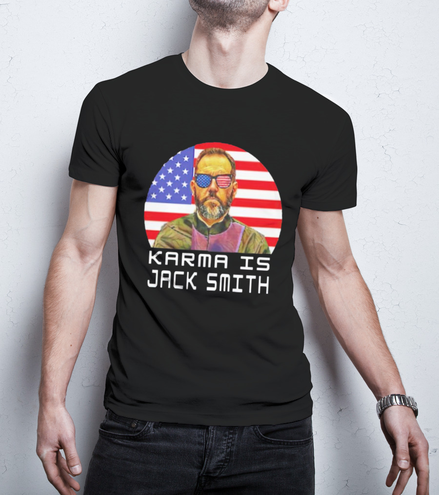 Karma Is Jack Smith With American Flag Background And Patriotic Sunglasses T-Shirt