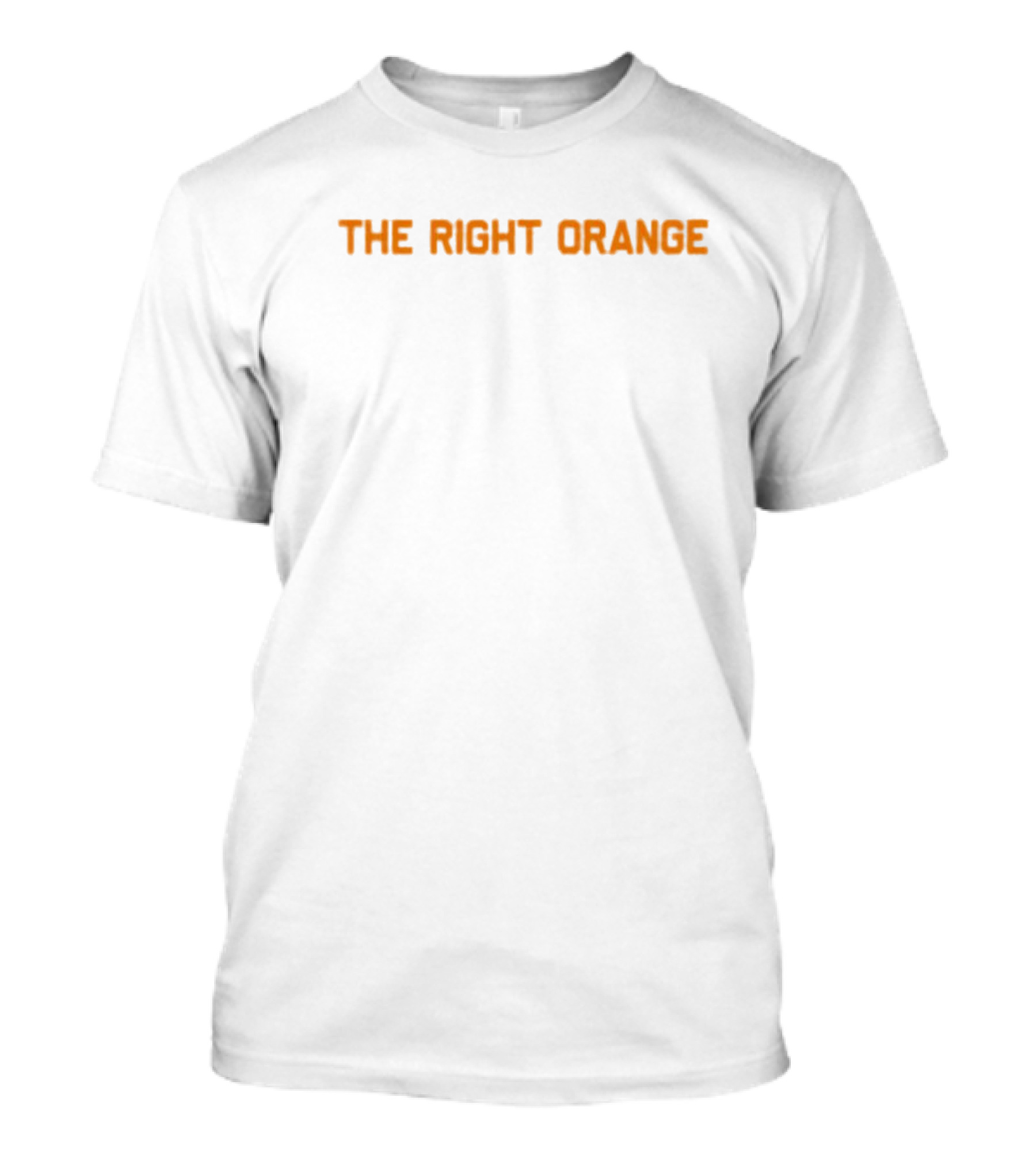The Right Orange T-Shirt