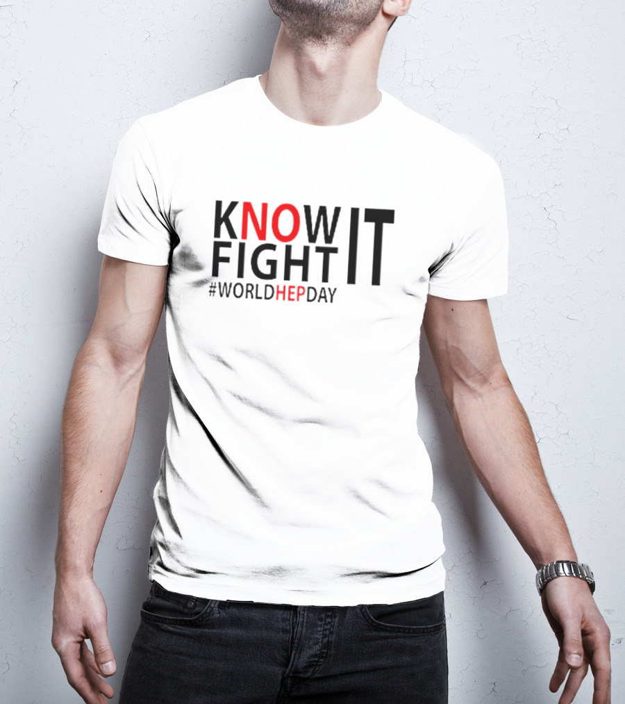 Know It Fight It #WorldHepDay T-Shirt