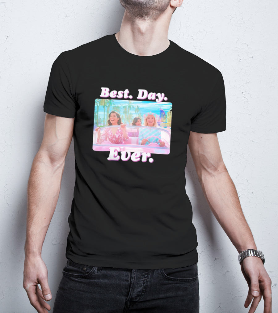 Best Day Ever Barbie Car Adventure T-Shirt