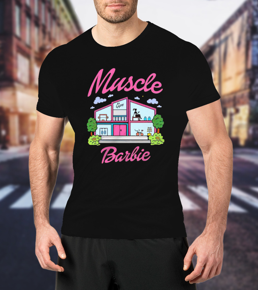 Muscle Barbie Gym House Fitness T-Shirt