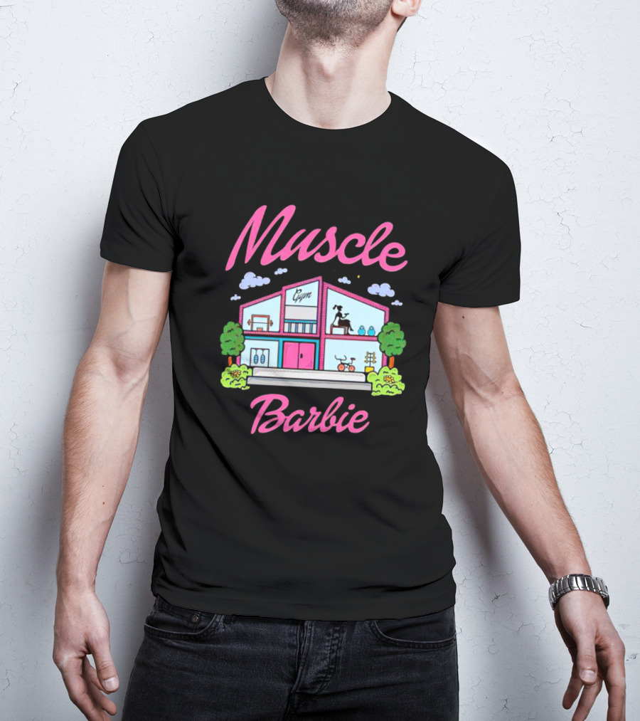 Muscle Barbie Gym House Fitness T-Shirt