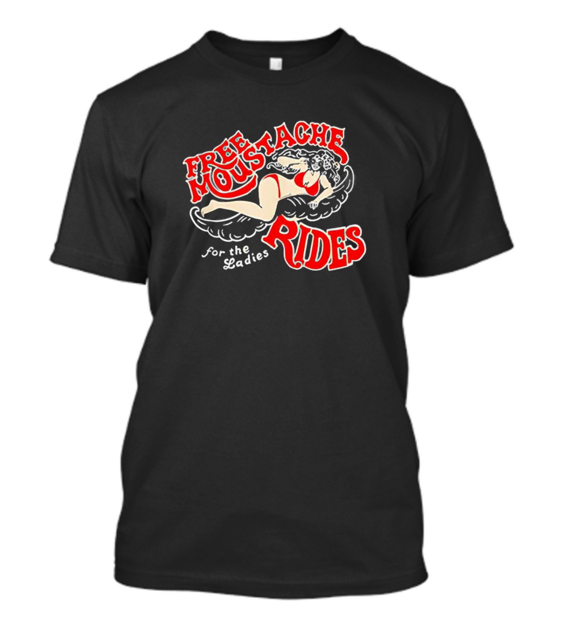 Free Moustache Rides For The Ladies With Retro Pin-Up T-Shirt